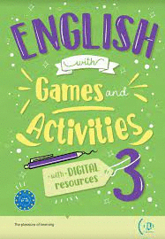 ENGLISH WITH GAMES AND ACTIVITIES 3