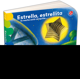 ESTRELLA ESTRELLITA LA NOCHE ESTA CERQUITA