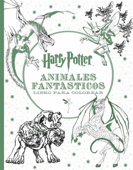 HARRY POTTER ANIMALES FANTÁSTICOS LIBRO PARA COLOREAR