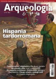 REVISTA DESPERTA FERRO ARQUEOLOGIA E HISTORIA N 54 HISPANIA TARDORROMANA