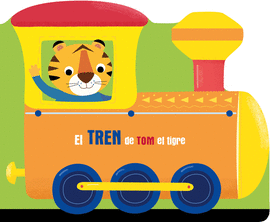 TREN DE TOM EL TIGRE EL