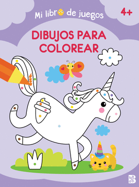 MI LIBRO DE JUEGOS DIBUJOS PARA COLOREAR 4+