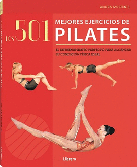 501 MEJORES EJERCICIOS DE PILATES LOS