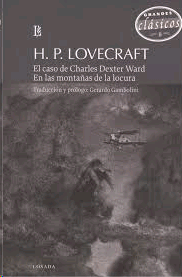CASO DE CHARLES DEXTER WARD EL / EN LAS MONTAÑAS DE LA LOCURA