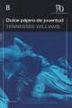DULCE PAJARO DE JUVENTUD