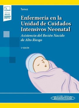 ENFERMERIA EN LA UNIDAD DE CUIDADOS INTENSIVOS NEONATAL