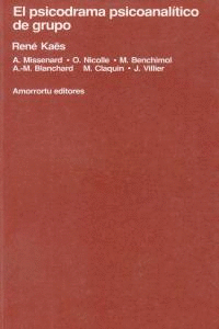 PSICODRAMA PSICOANALITICO DE GRUPO