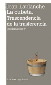 CUBETA TRASCENDENCIA DE LA TRASFERENCIA LA
