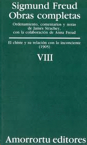 OBRAS COMPLETAS TOMO VIII CHISTE Y SU RELACION CON LO INCONCIENTE 1905