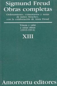 OBRAS COMPLETAS TOMO XIII TOTEM Y TABU Y OTRAS OBRAS 1913 - 1914