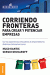 CORRIENDO FRONTERAS PARA CREAR Y POTENCIAR EMPRESAS