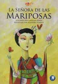 SEÑORA DE LAS MARIPOSAS LA