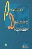 PROCESO Y DIALOGO EN PSICOTERAPIA GESTALTICA