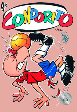 CONDORITO 9 LIBRO 1962 ED FACSIMILAR
