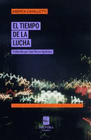 TIEMPO DE LA LUCHA EL