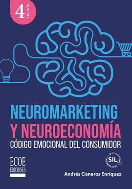 NEUROMARKETING Y NEUROECONOMIA