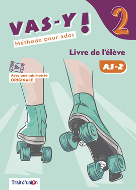 VAS-Y ! 2 LIVRE DE L'ELEVE