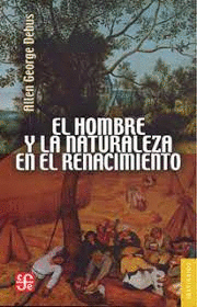 HOMBRE Y LA NATURALEZA EN EL RENACIMIENTO EL