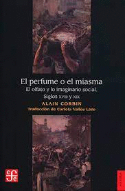 PERFUME O EL MIASMA EL