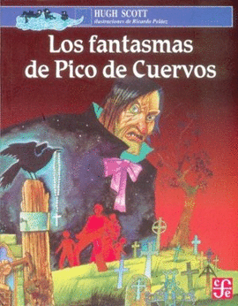 FANTASMAS DE PICO DE CUERVOS LOS