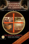 HISTORIA OCULTA DE CRISTO Y LOS 11 PASOS DE INICIACION + DVD