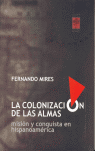 COLONIZACION DE LAS ALMAS LA