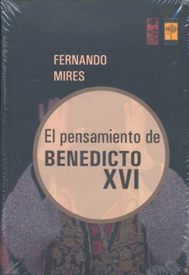 PENSAMIENTO DE BENEDICTO XVI