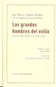 GRANDES HOMBRES DEL EXILIO LOS