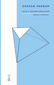 HACIA EL REALISMO ESPECULATIVO