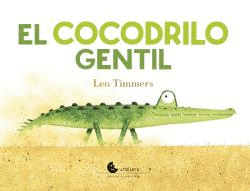 COCODRILO GENTIL EL