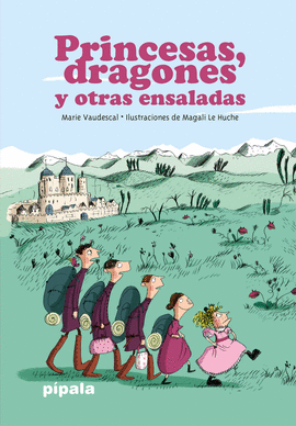 PRINCESAS DRAGONES Y OTRAS ENSALADAS