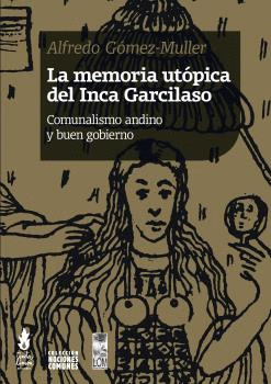 MEMORIA UTOPICA DEL INCA GARCILASO LA
