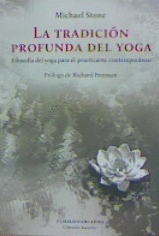 TRADICION PROFUNDA DEL YOGA LA