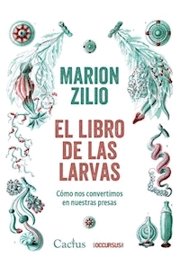 LIBRO DE LAS LARVAS EL