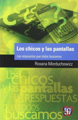 CHICOS Y LAS PANTALLAS LOS
