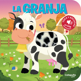 TOCA Y ESCUCHA GRANJA LA