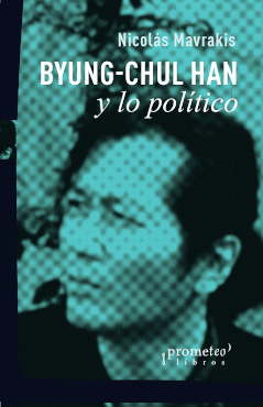 BYUNG CHUL HAN Y LO POLITICO