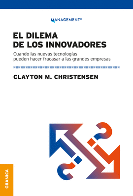 DILEMA DE LOS INNOVADORES EL