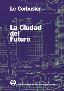 CIUDAD DEL FUTURO LA