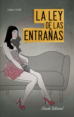 LEY DE LAS ENTRAÑAS LA