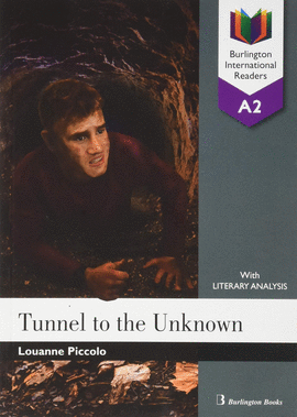 TUNNEL TO THE UNKNOWN
