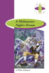 A MIDSUMMER NIGHTS DREAM