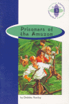 PRISONERS OF THE AMAZON