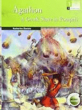 AGATHON A GREEK SLAVE IN POMPEII