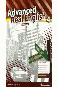 ADVANCED REAL ENGLISH 4 WORKBOOK + LANGUAGE