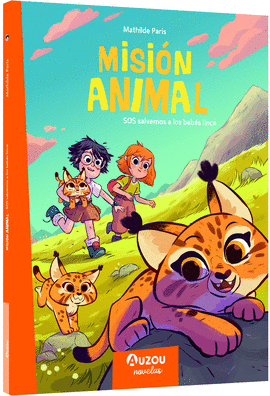 MISION ANIMALES SOS SALVEMOS A LOS BEBES LINCE