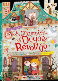 BUSCA Y ENCUENTRA LA MANSION DEL DUQUE REVOLTIJO