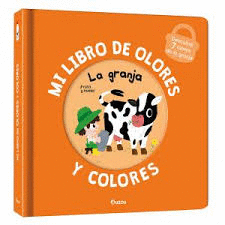 MI LIBRO DE OLORES Y COLORES, LA GRANJA