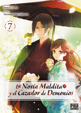 NOVIA MALDITA Y EL CAZADOR DE DEMONIOS N 07 LA