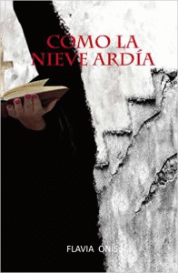 COMO LA NIEVE ARDIA